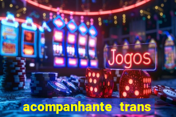 acompanhante trans porto alegre